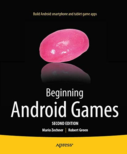 Beginning Android Games von Apress